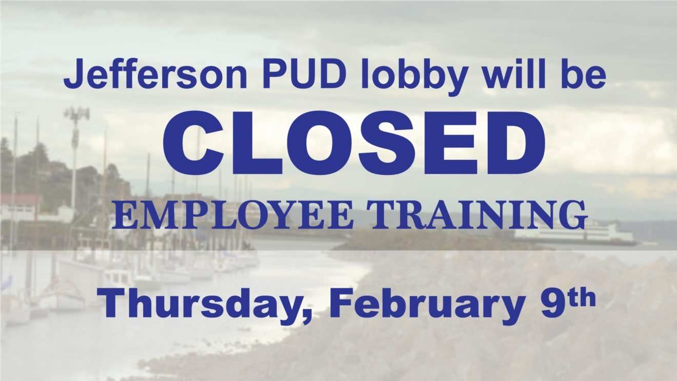 PUD Office Closed Thursday, Feb. 9th